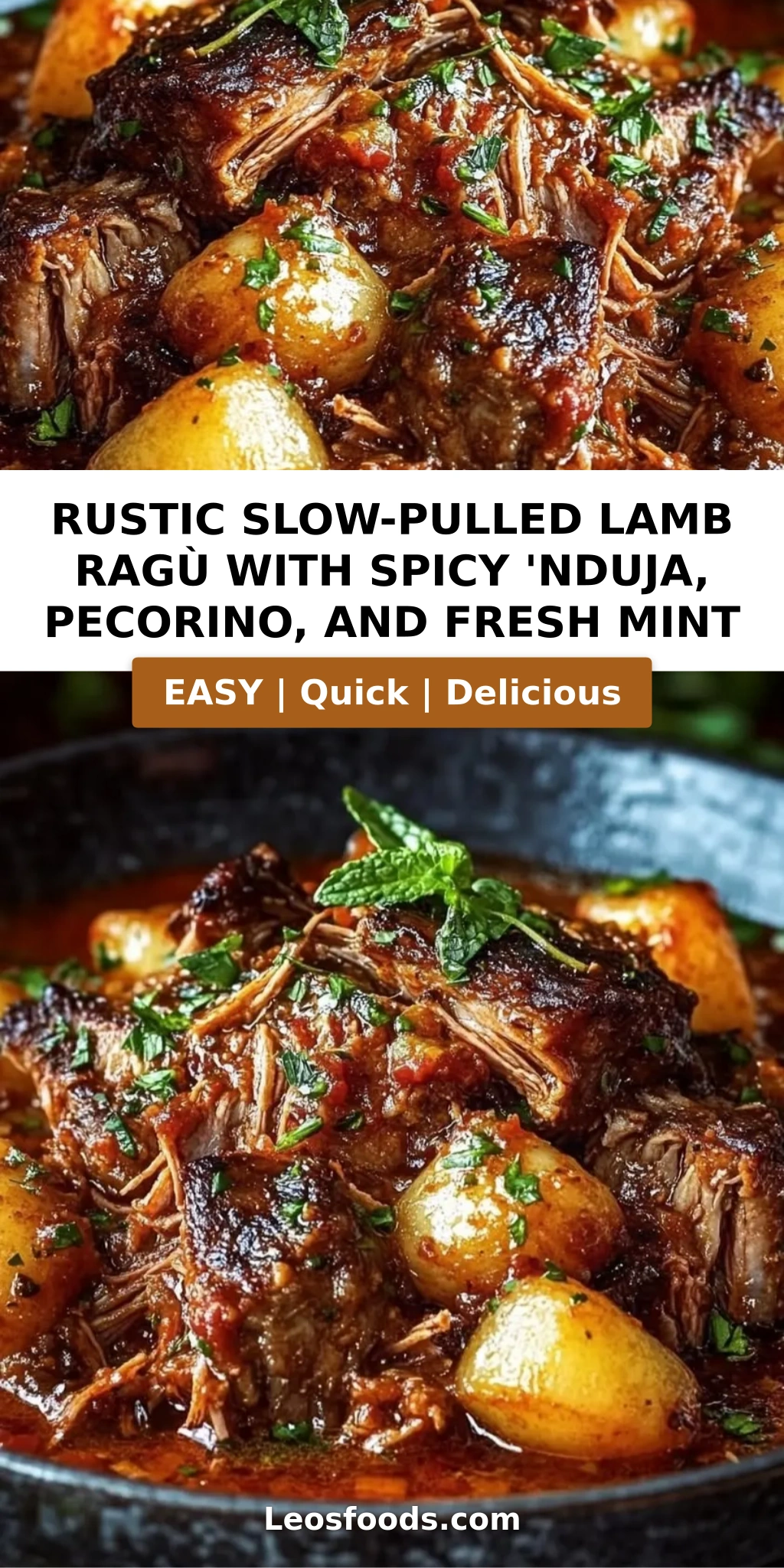 Rustic Slow-Pulled Lamb Ragù with Spicy 'Nduja, Pecorino, and Fresh Mint