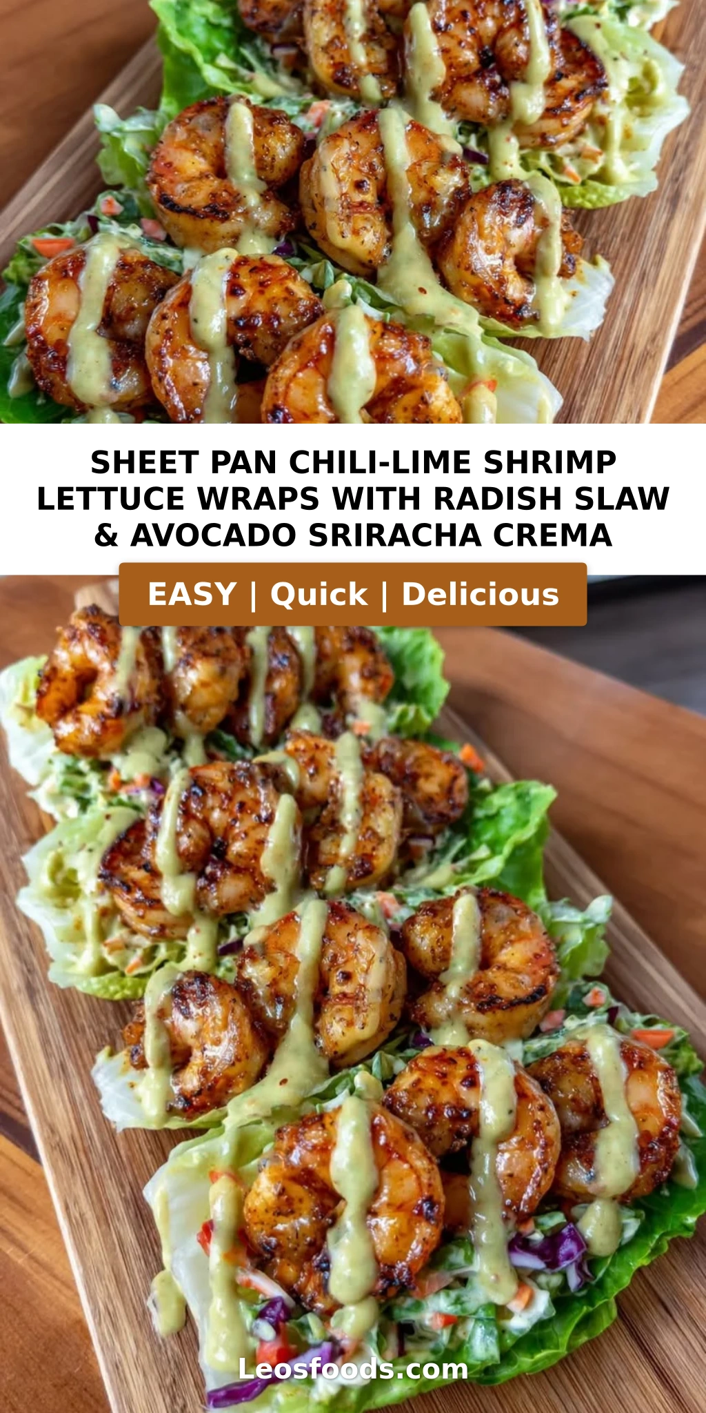 Sheet Pan Chili-Lime Shrimp Lettuce Wraps with Radish Slaw & Avocado Sriracha Crema