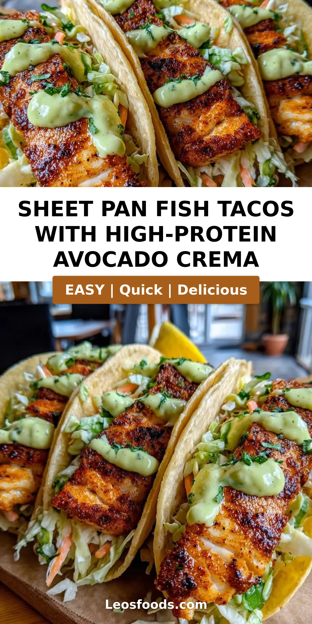 Sheet Pan Fish Tacos with High-Protein Avocado Crema