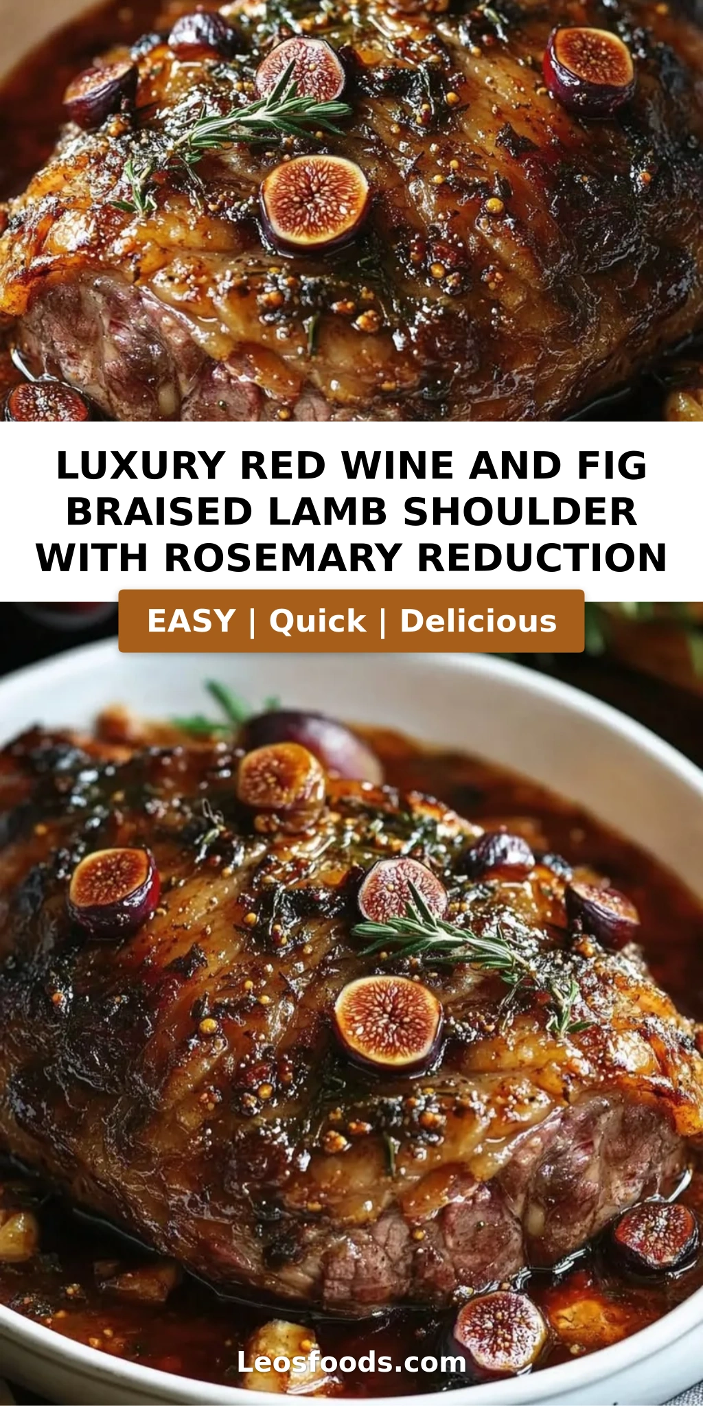 Luxury Red Wine and Fig Braised Lamb Shoulder with Rosemary Reduction