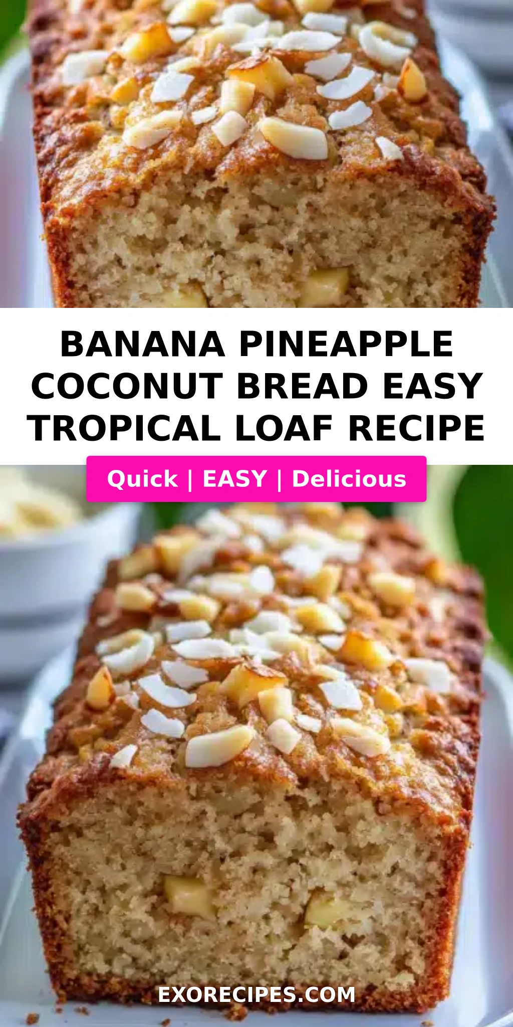 Banana Pineapple Coconut Bread Easy Tropical Loaf for Brunch or Snacks