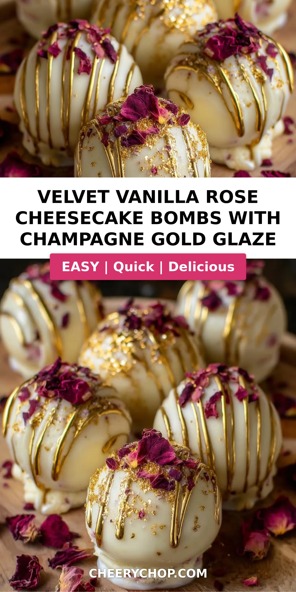 Velvet Vanilla Rose Cheesecake Bombs with Champagne Gold Glaze