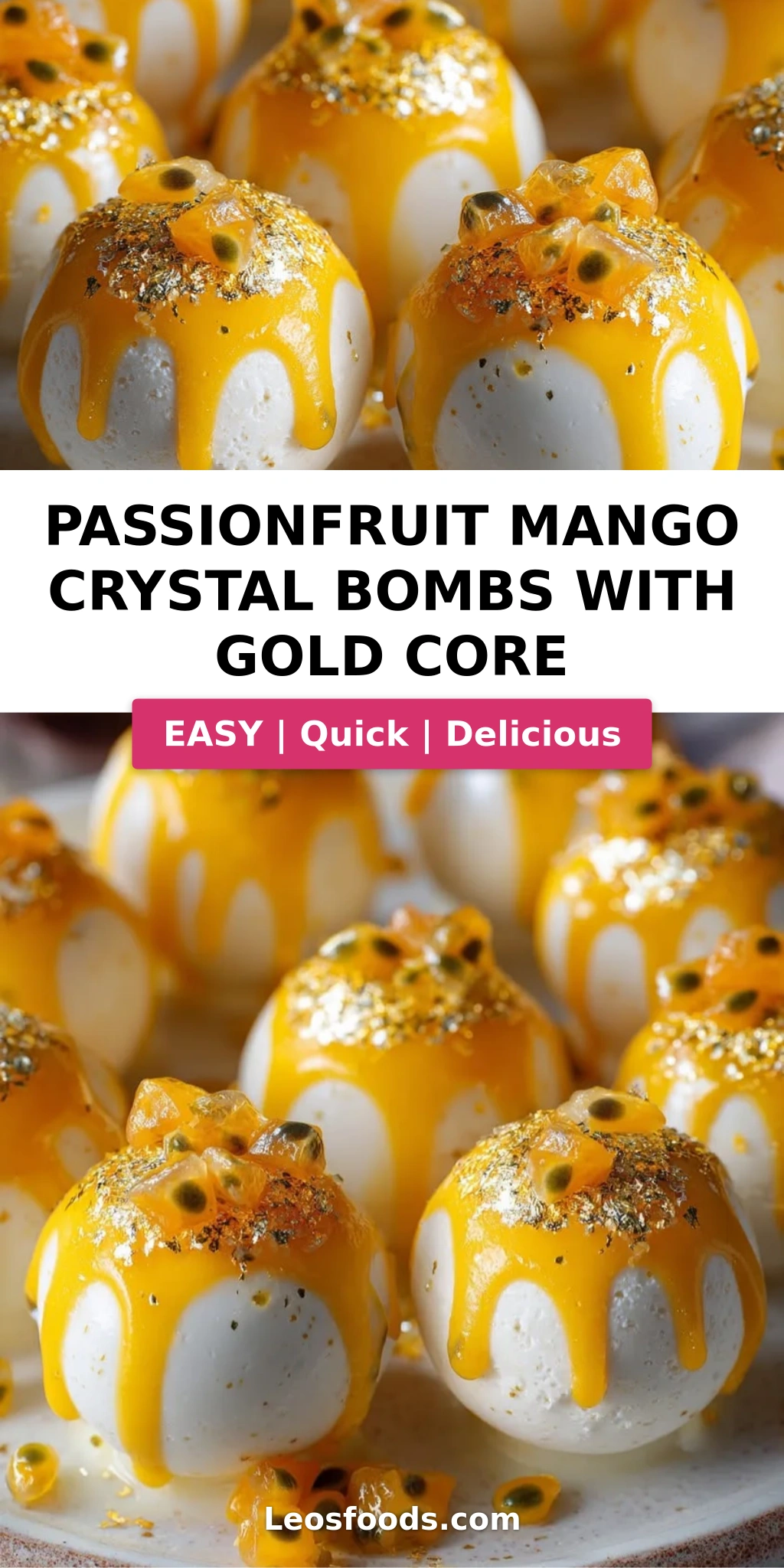 Passionfruit Mango Crystal Bombs with Gold Core