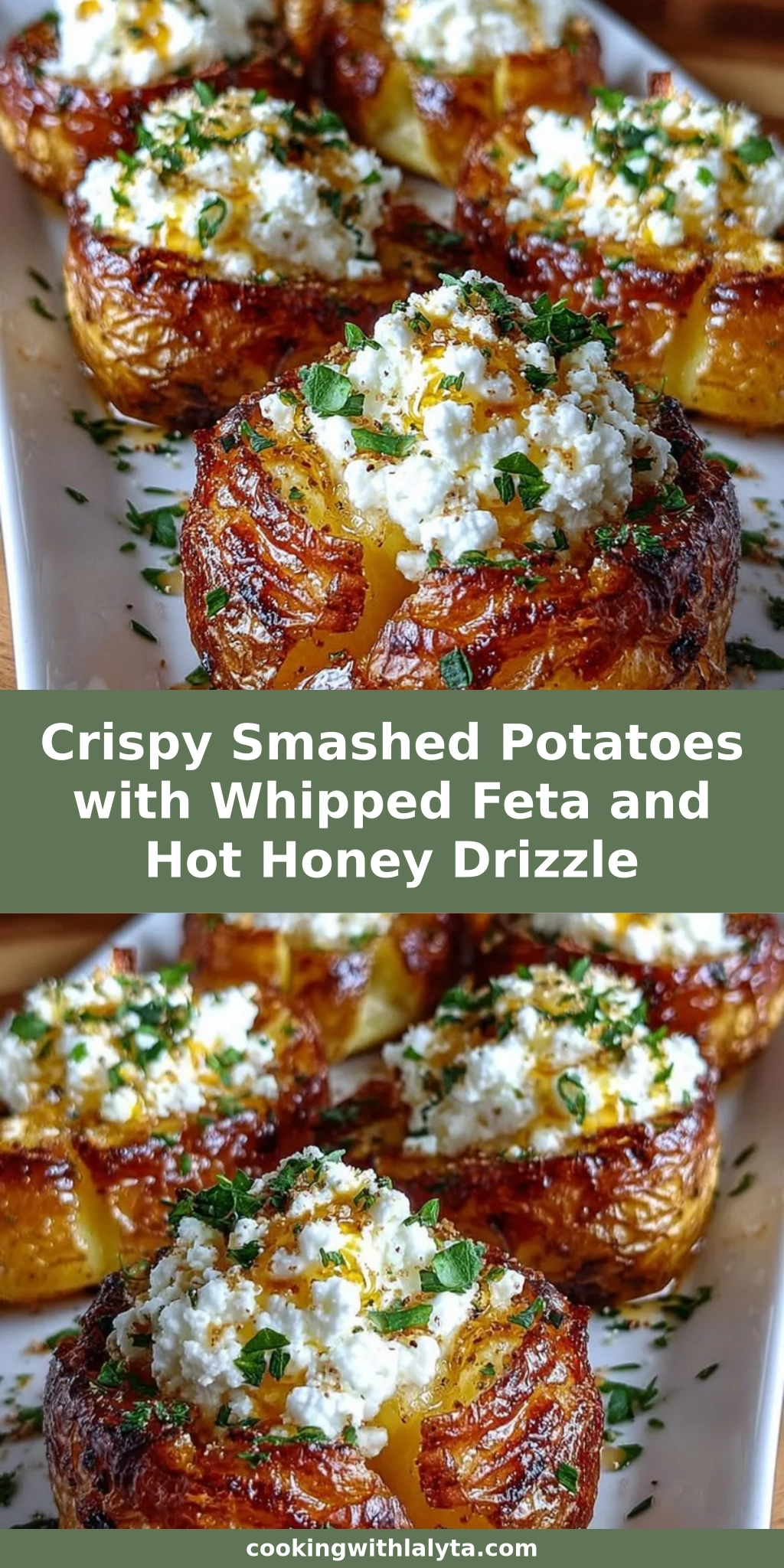 Crispy Smashed Potatoes with Whipped Feta and Hot Honey Drizzle