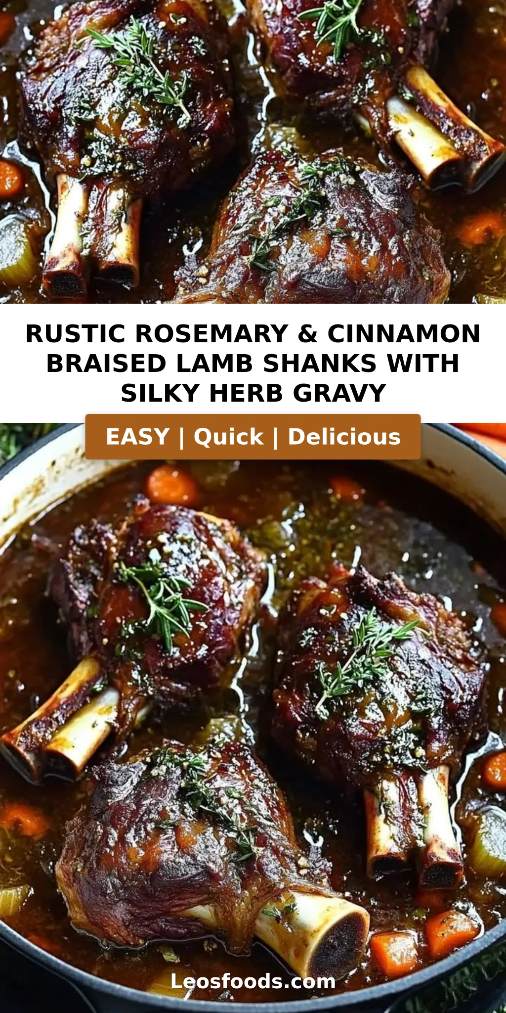 Rustic Rosemary & Cinnamon Braised Lamb Shanks with Silky Herb Gravy