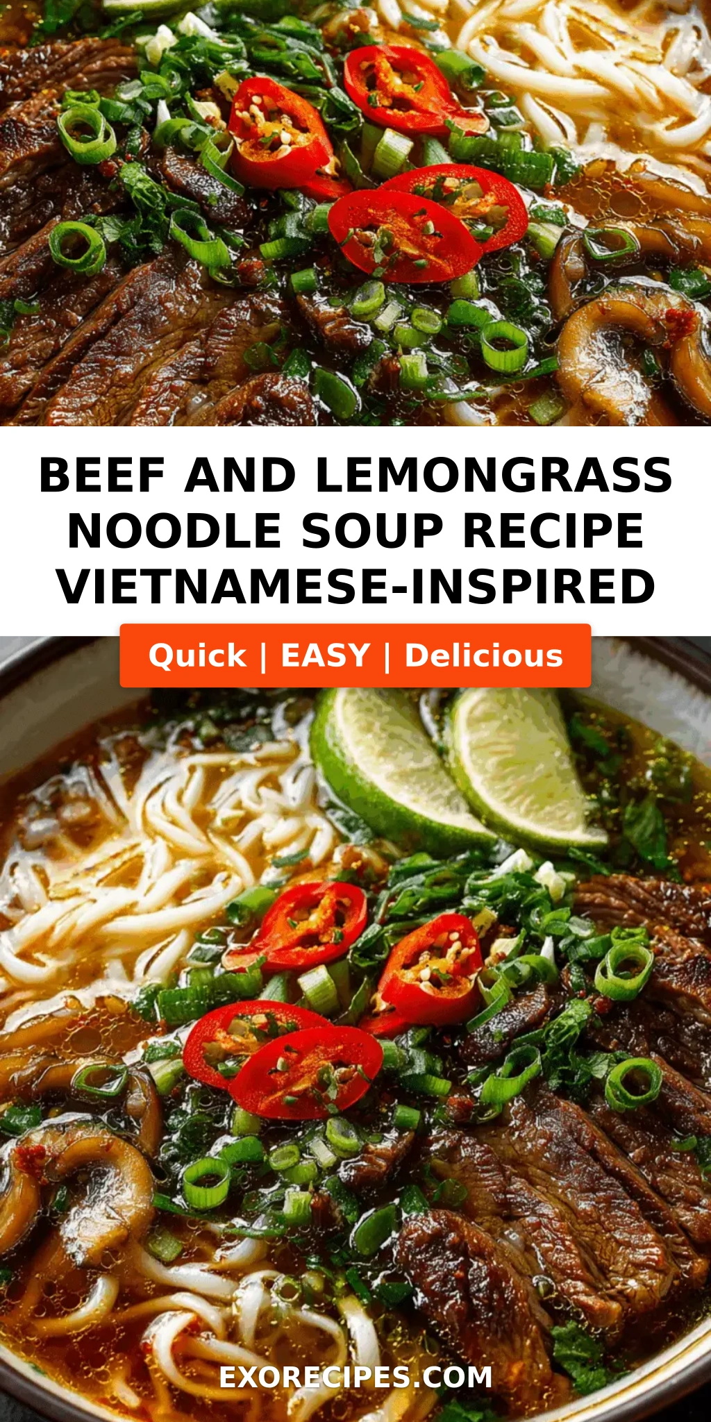 Beef and Lemongrass Noodle Soup with Mushrooms A Soul-Warming Vietnamese-Inspired Bowl
