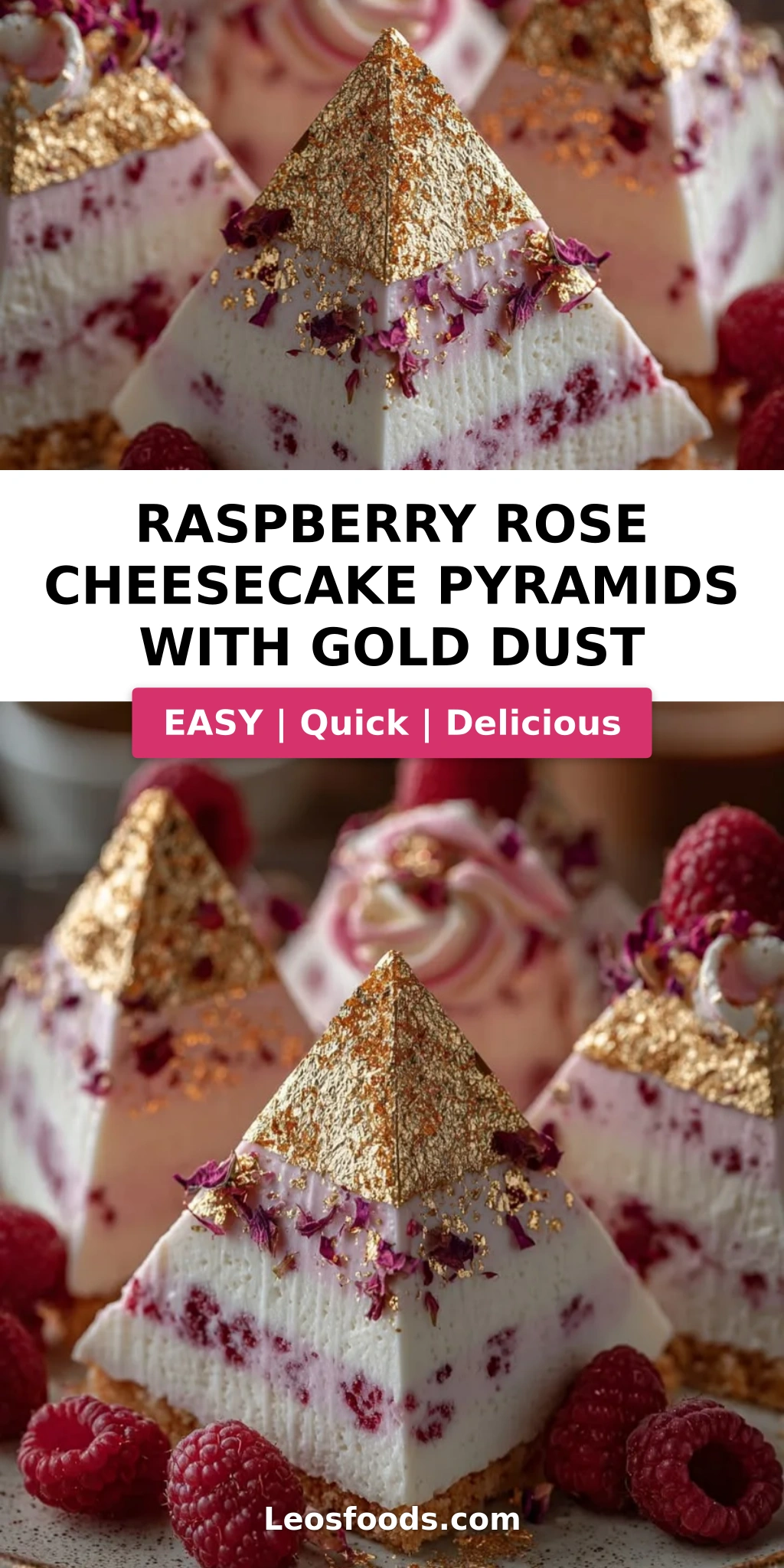 Raspberry Rose Cheesecake Pyramids with Gold Dust