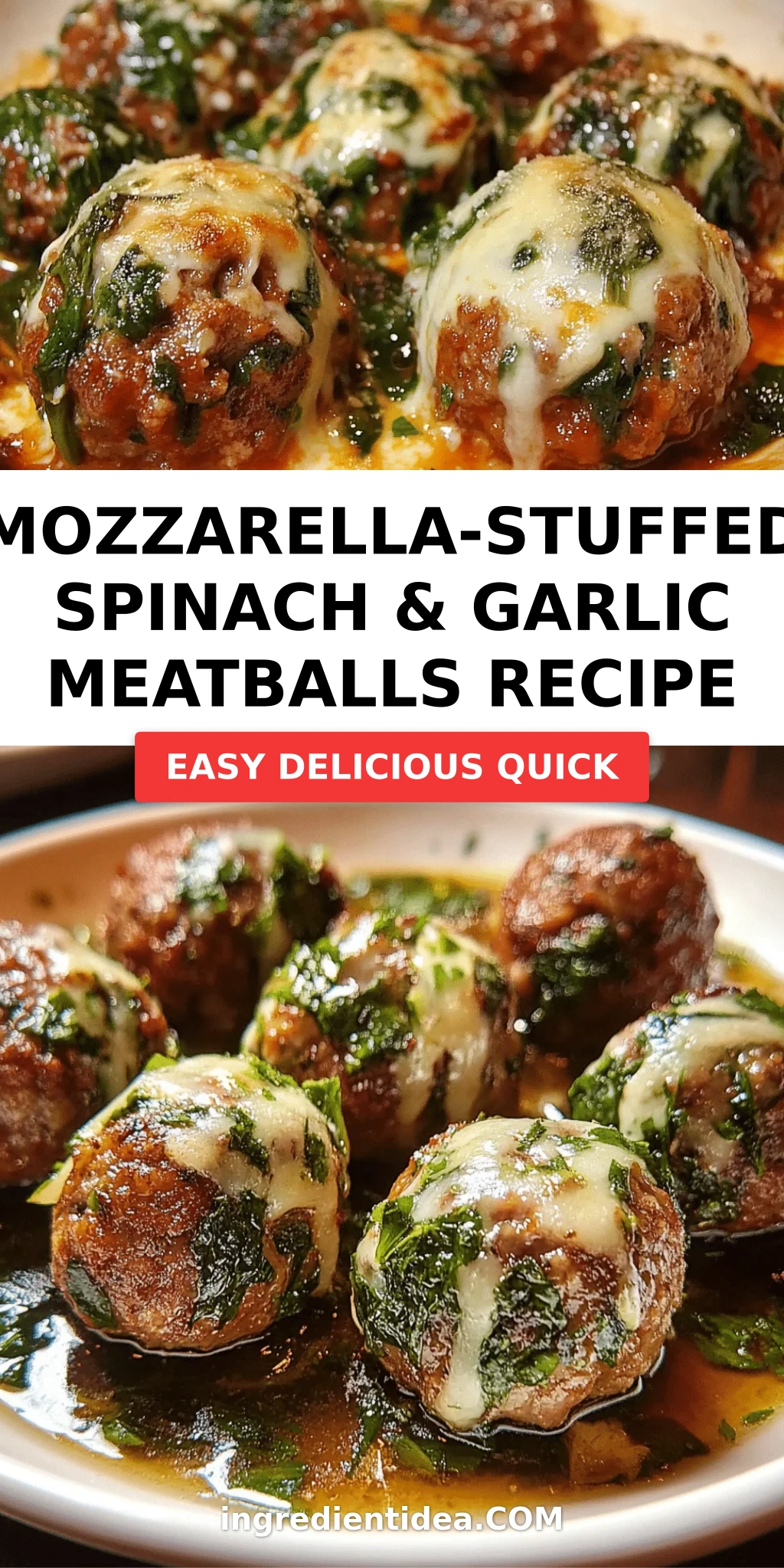 Mozzarella-Stuffed Spinach & Garlic Meatballs Recipe