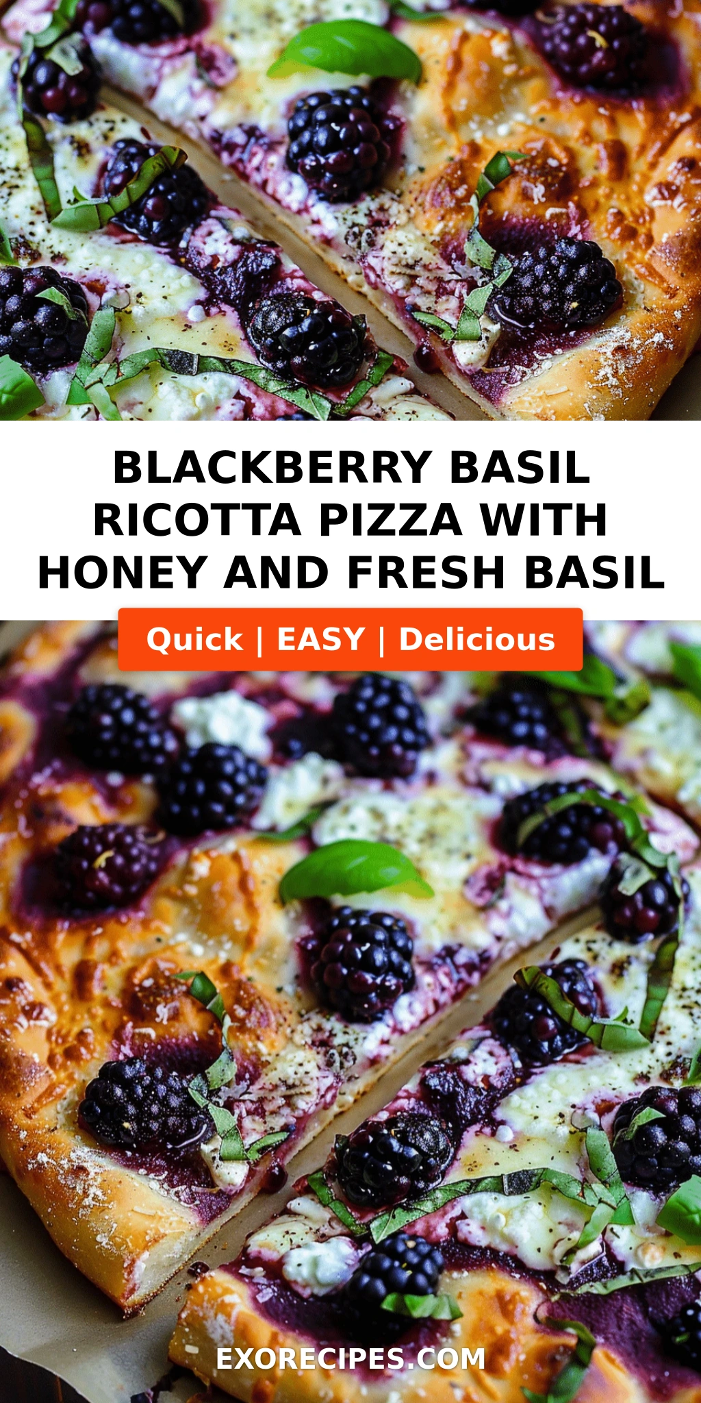 Blackberry Basil Ricotta Pizza