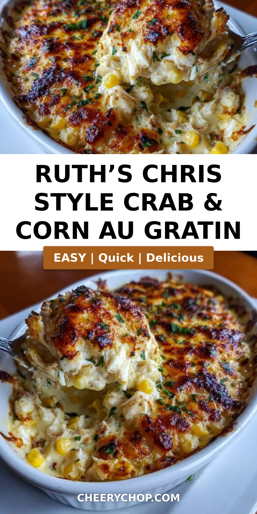 Ruth’s Chris Style Crab & Corn Au Gratin