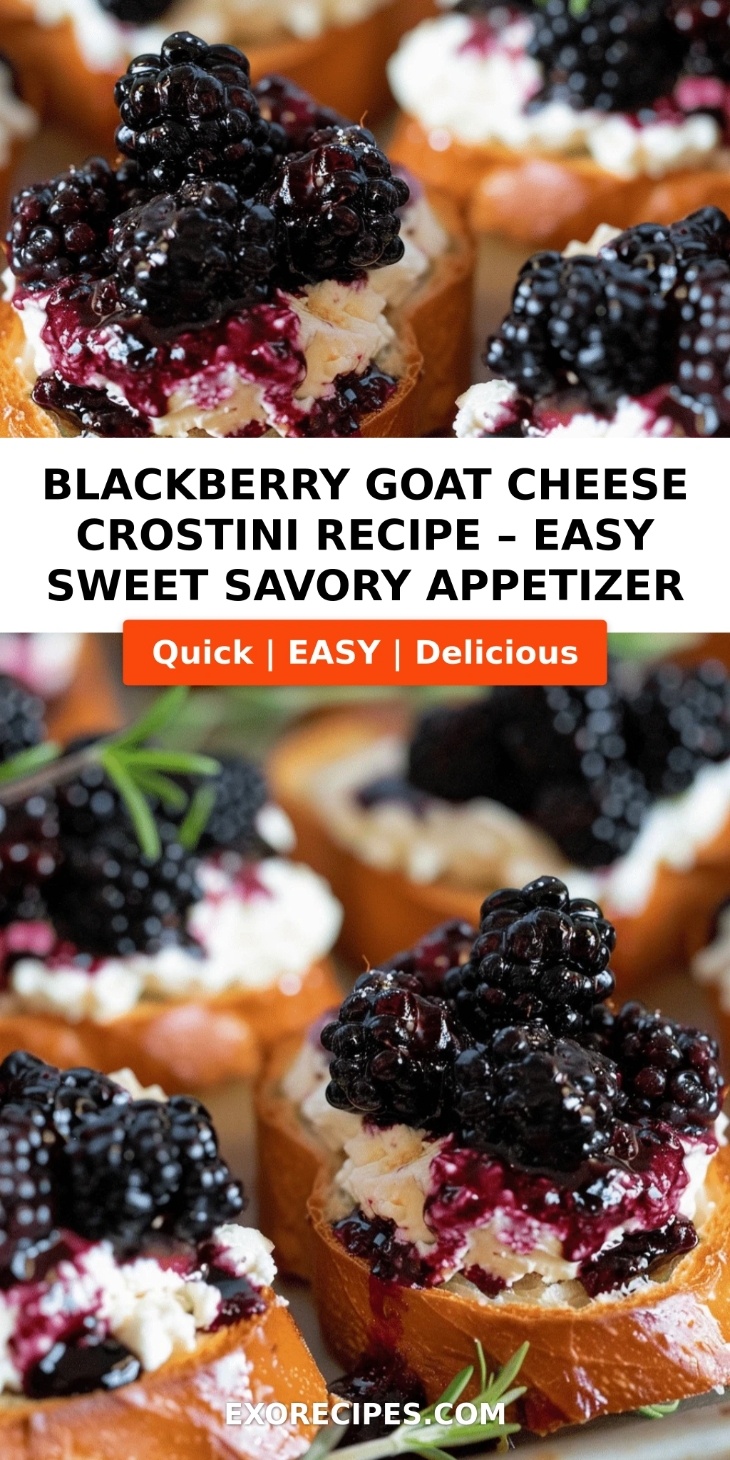 Blackberry Goat Cheese Crostini: A Perfect Blend of Sweet and Savory