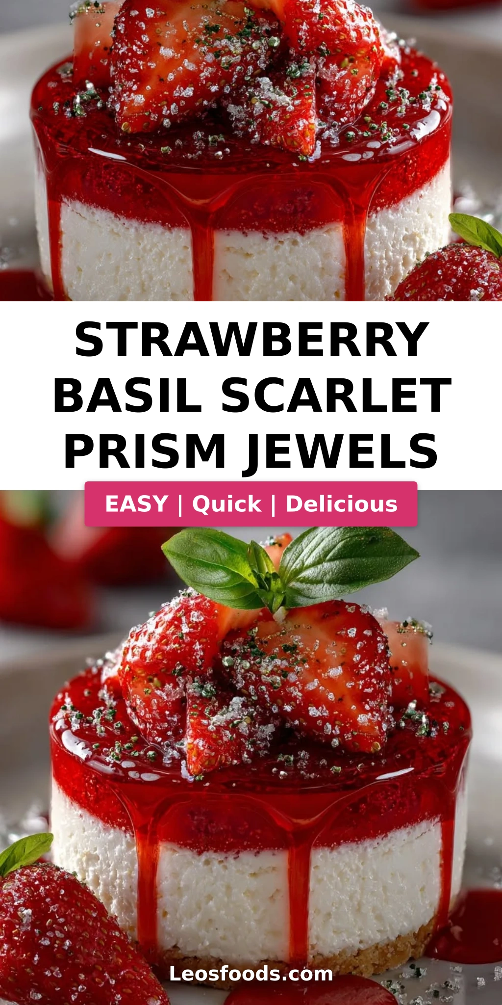 Strawberry Basil Scarlet Prism Jewels