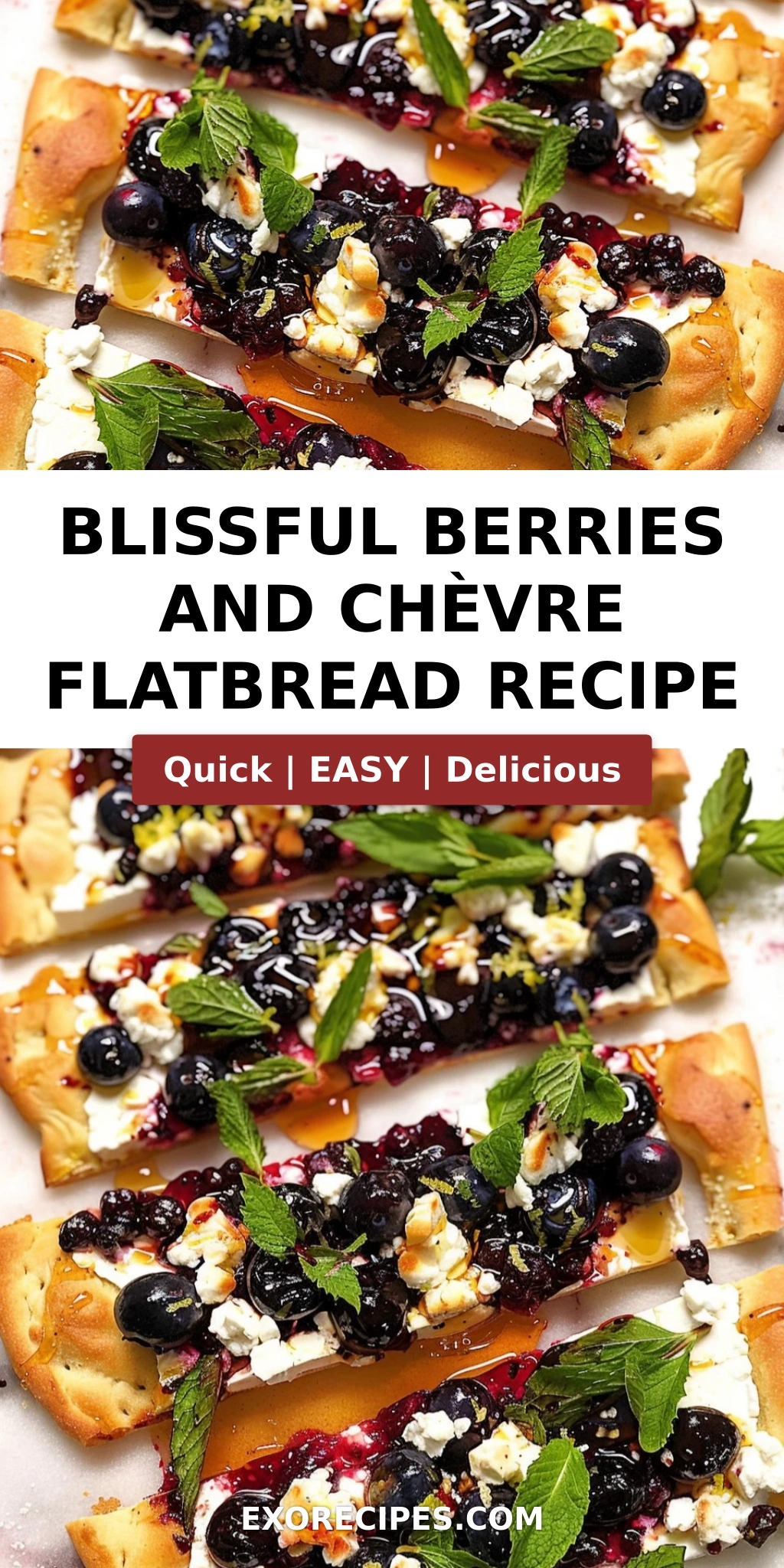 Blissful Berries & Chèvre Flatbread: A Culinary Delight to Elevate Any Occasion
