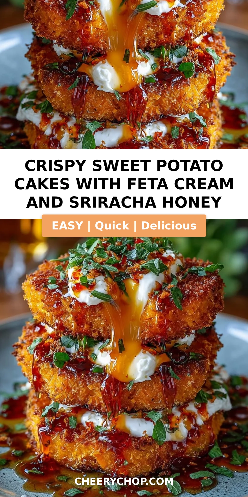 Crispy Sweet Potato Cakes with Feta Cream and Sriracha Honey
