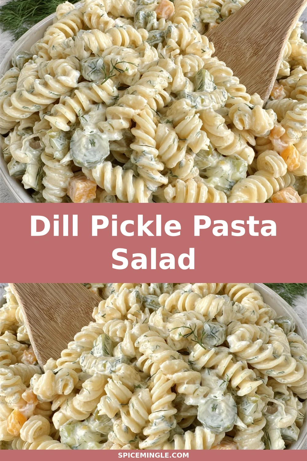 Dill Pickle Pasta Salad