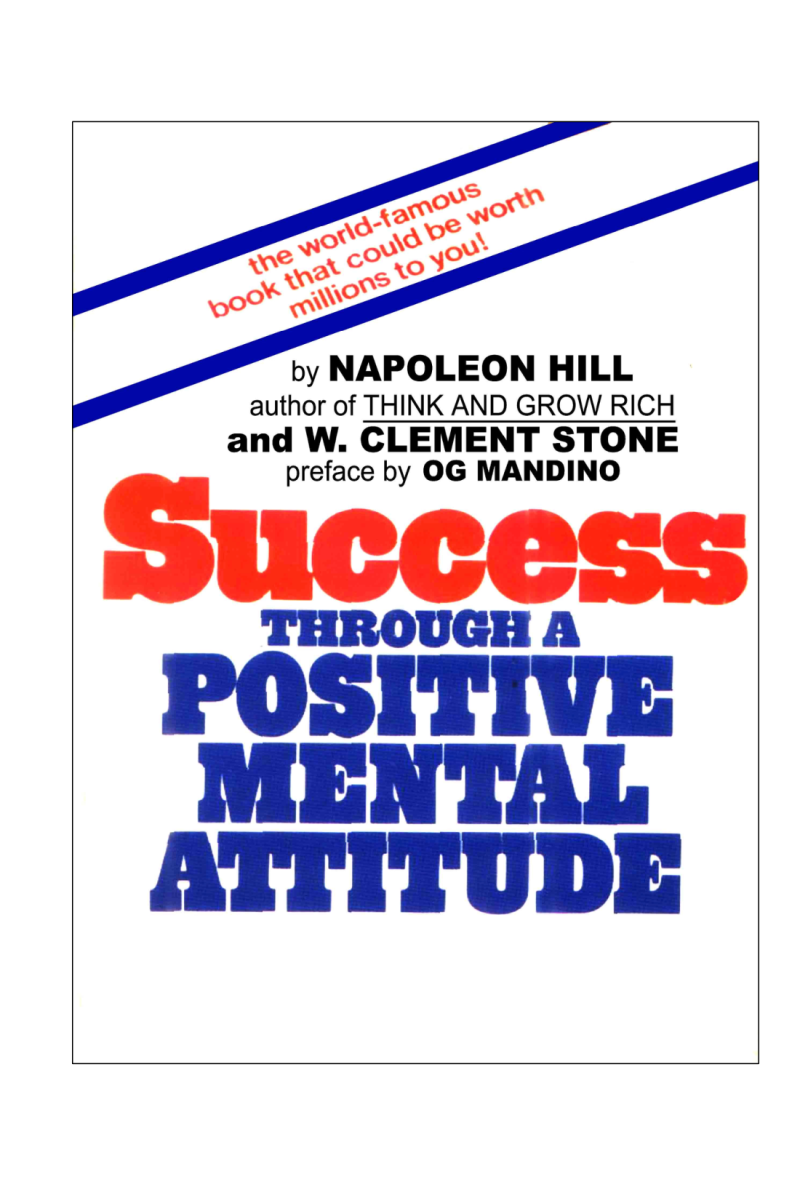 Success Through A Positive Mental Attitude