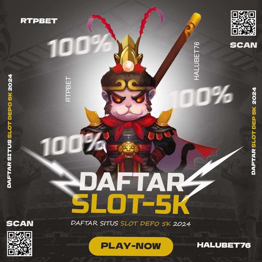 Slot Depo 5K : Link Resmi Login situs Judi Slot Deposit 5000 Terbaik 2024