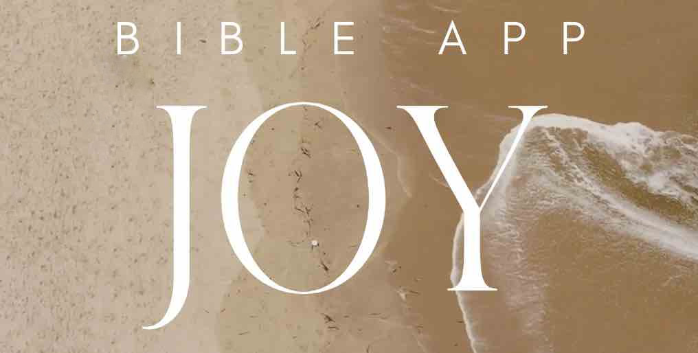 Bible App Joy