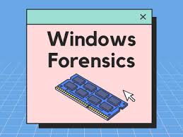 Tìm hiểu về Windows Forensics - Part 3