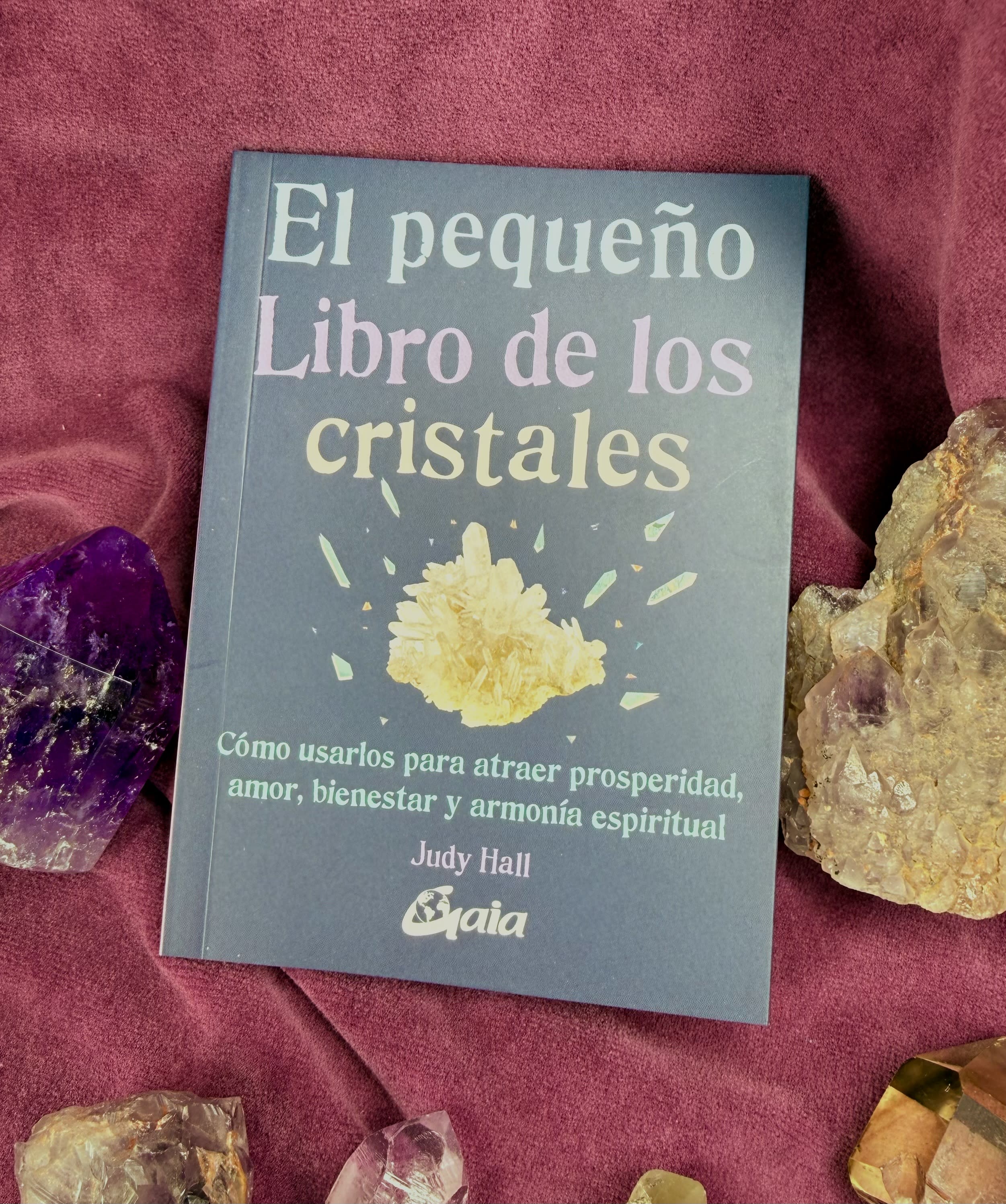 El pequeño libro de los cristales, Judy Hall