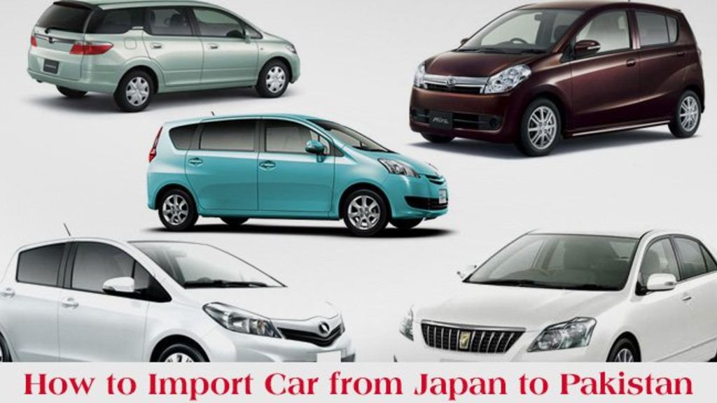 How to Import Car from Japan to Pakistan? - Automark