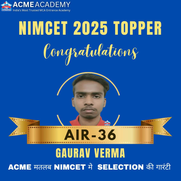 Gaurav Verma — AIR 36, NIMCET 2025 topper photo, ACME Academy