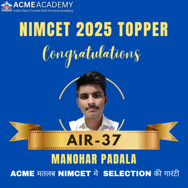 Manohar Padala — AIR 37, NIMCET 2025 topper photo, ACME Academy