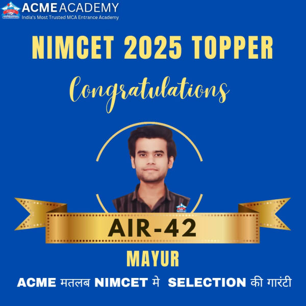 Mayur — AIR 42, NIMCET 2025 topper photo, ACME Academy