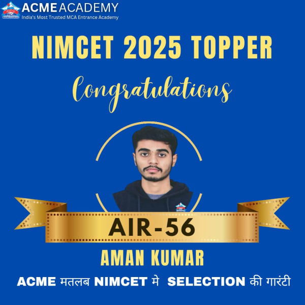 Aman Kumar — AIR 56, NIMCET 2025 topper photo, ACME Academy