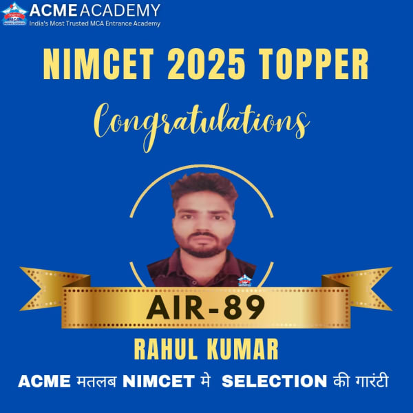 Rahul Kumar — AIR 89, NIMCET 2025 topper photo, ACME Academy