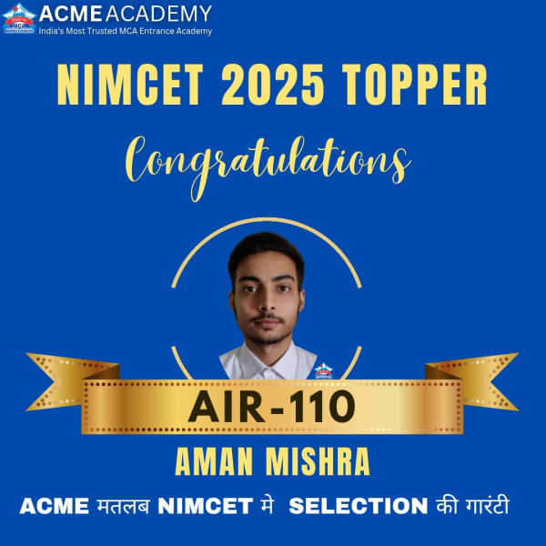 Aman Mishra — AIR 110, NIMCET 2025 topper photo, ACME Academy