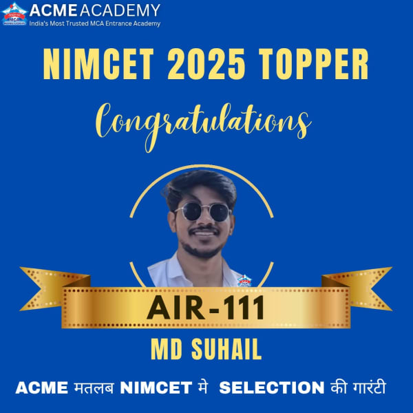 MD Suhail — AIR 111, NIMCET 2025 topper photo, ACME Academy