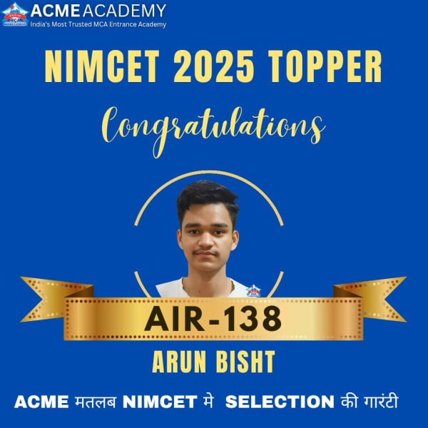 Arun Bisht — AIR 138, NIMCET 2025 topper photo, ACME Academy