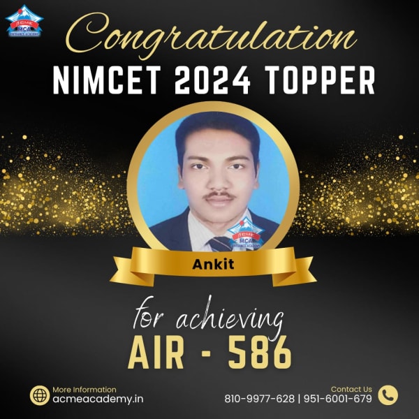 Ankit — AIR 586, NIMCET 2024 topper photo, ACME Academy