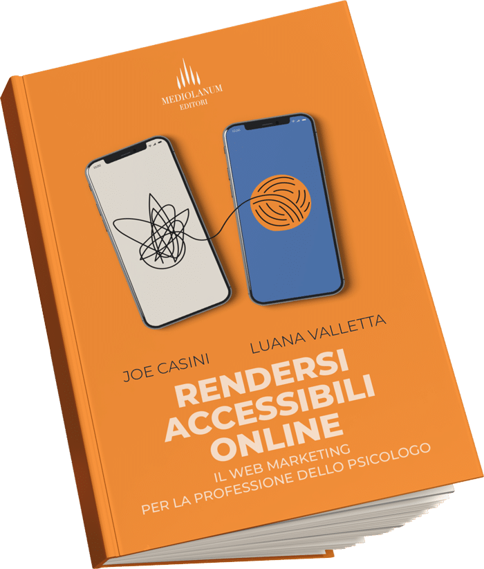 Rendersi accessibili online. Il web marketing per la professione dello psicologo