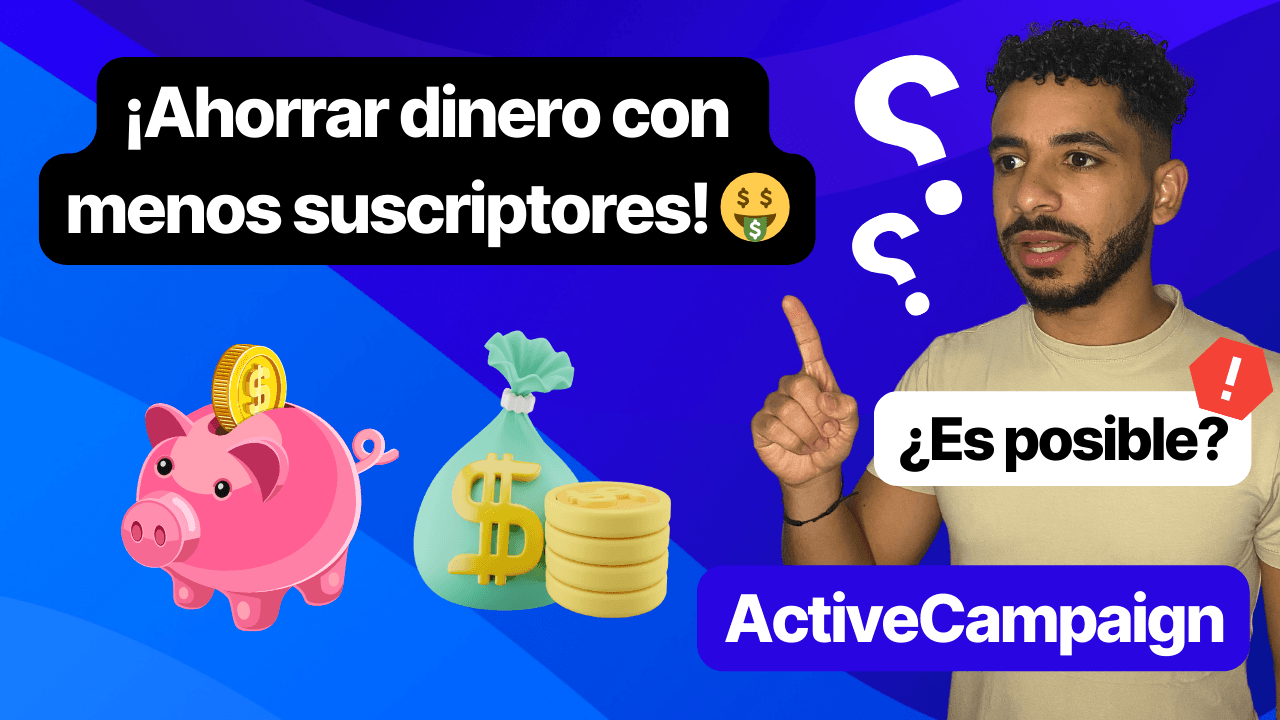 ahorrar-dinero-suscriptors-activecampaign.png