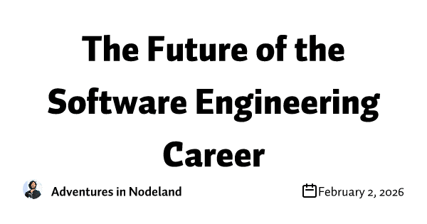 The Future of the Software Engineering Career