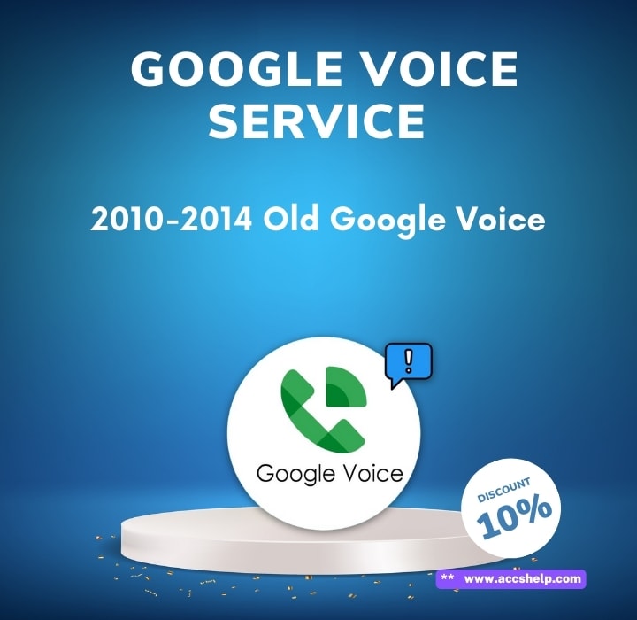 2010-2014 Years Google Voice 2010-14 Old Google Voice