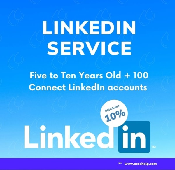 Five to Ten Years Old + 100 Connect LinkedIn accounts