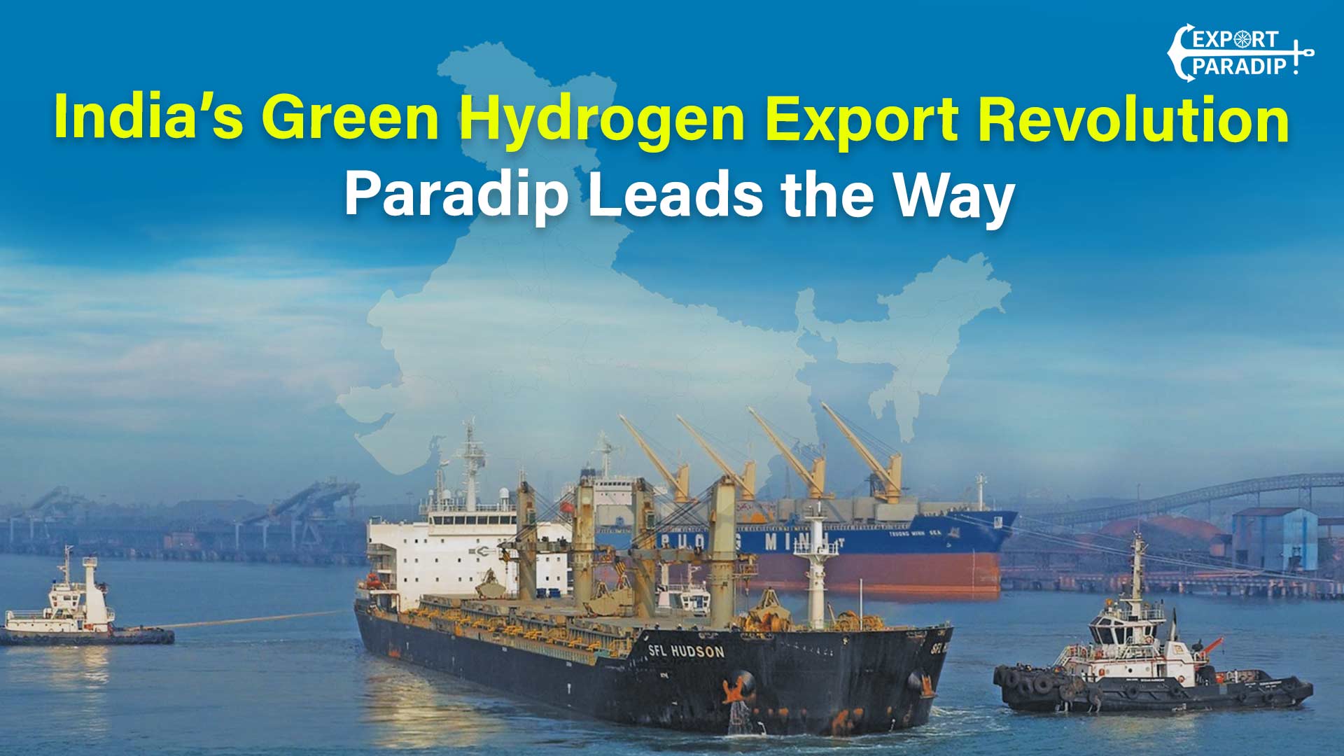 India’s Green Hydrogen Export Revolution: Paradip Leads the Way