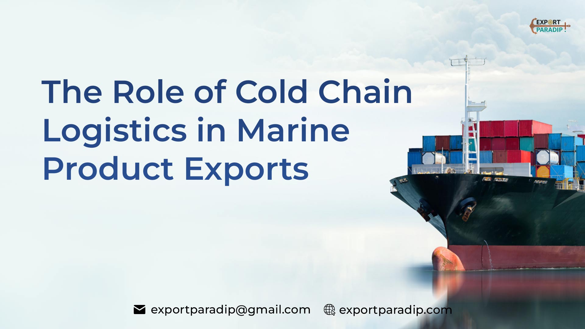 The Role of Cold Chain Logistics in Marine Product Exports