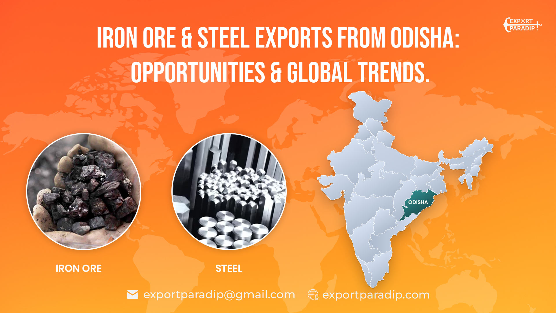 Iron Ore & Steel Exports from Odisha: Opportunities & Global Trends