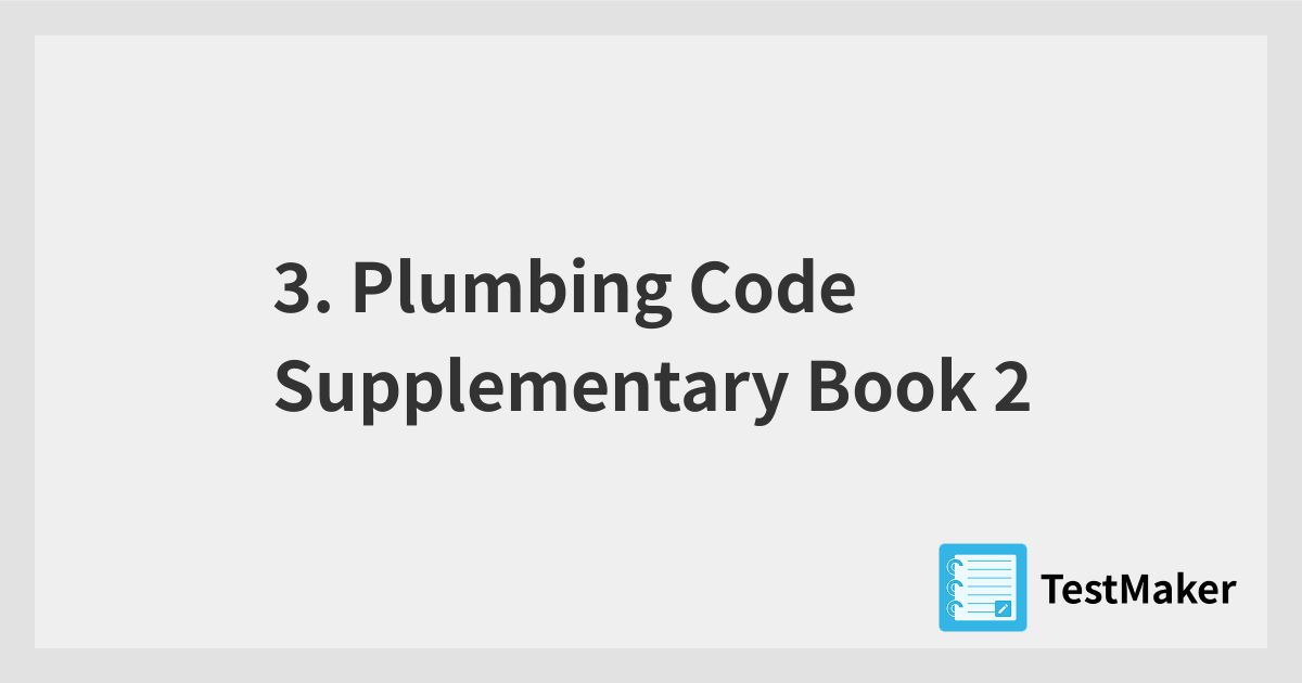3. Plumbing Code Supplementary Book 2 | 暗記メーカー