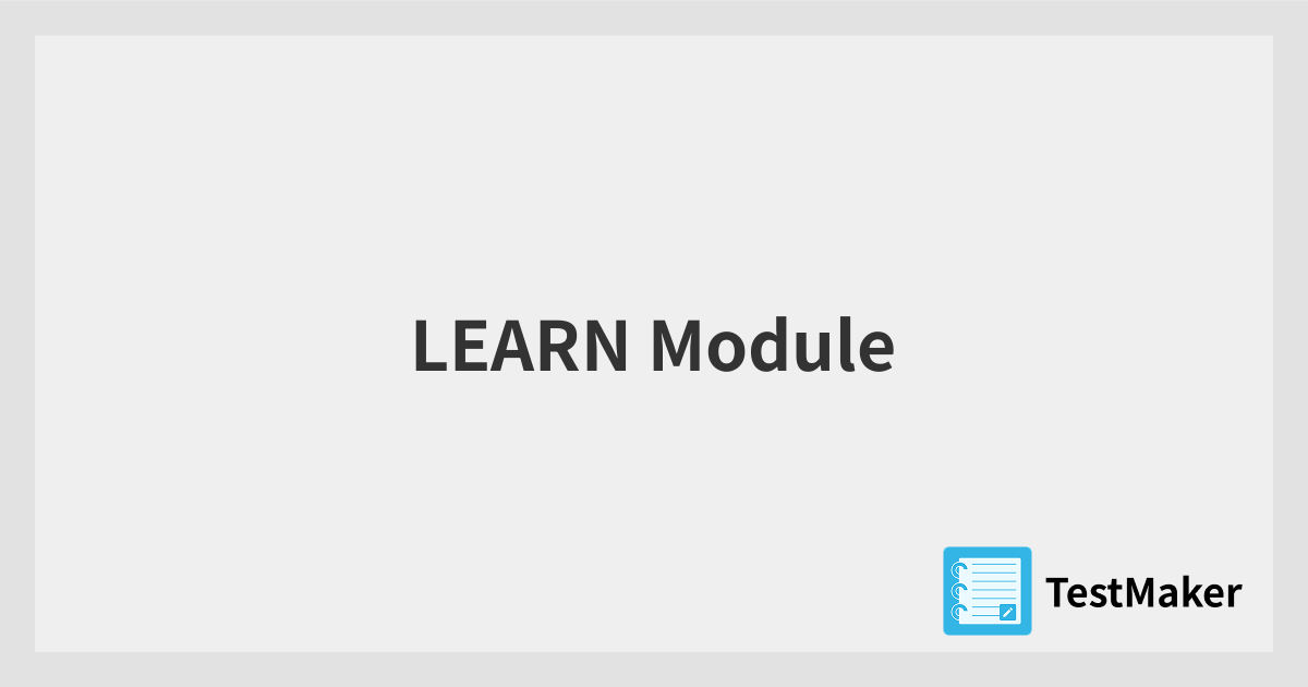 LEARN Module | 暗記メーカー
