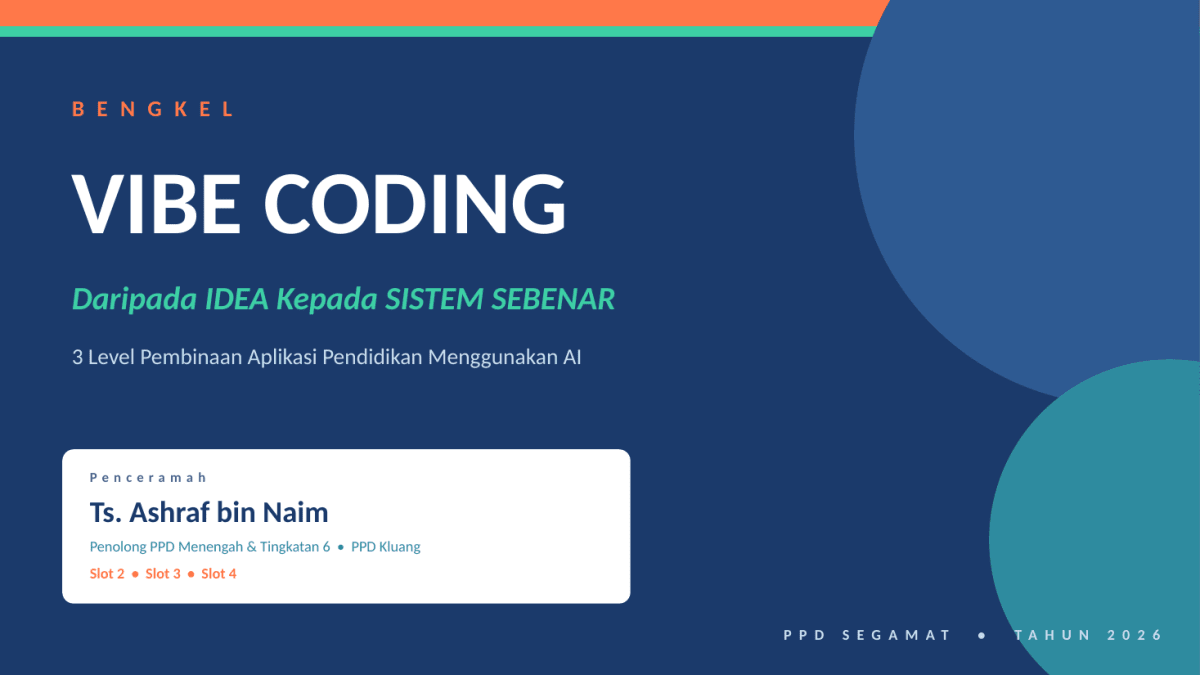 Bengkel Vibe Coding: Daripada Idea kepada Sistem Sebenar