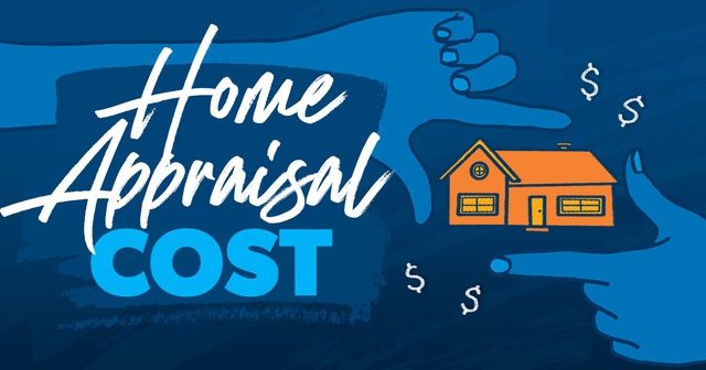 How Much Does a Home Appraisal Cost
