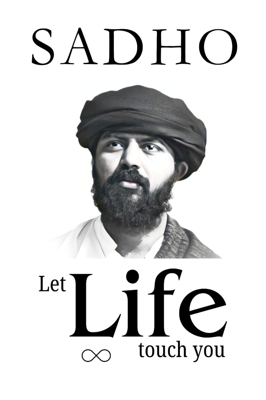 Let Life Touch You by Sadho Master - Front Cover