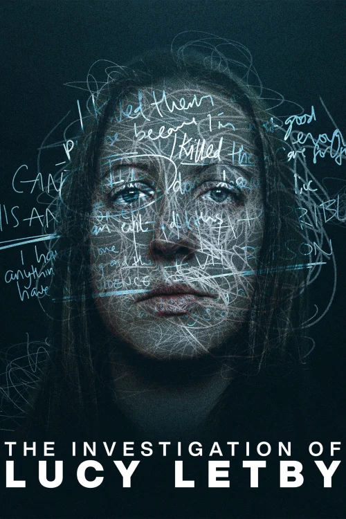 The Investigation of Lucy Letby