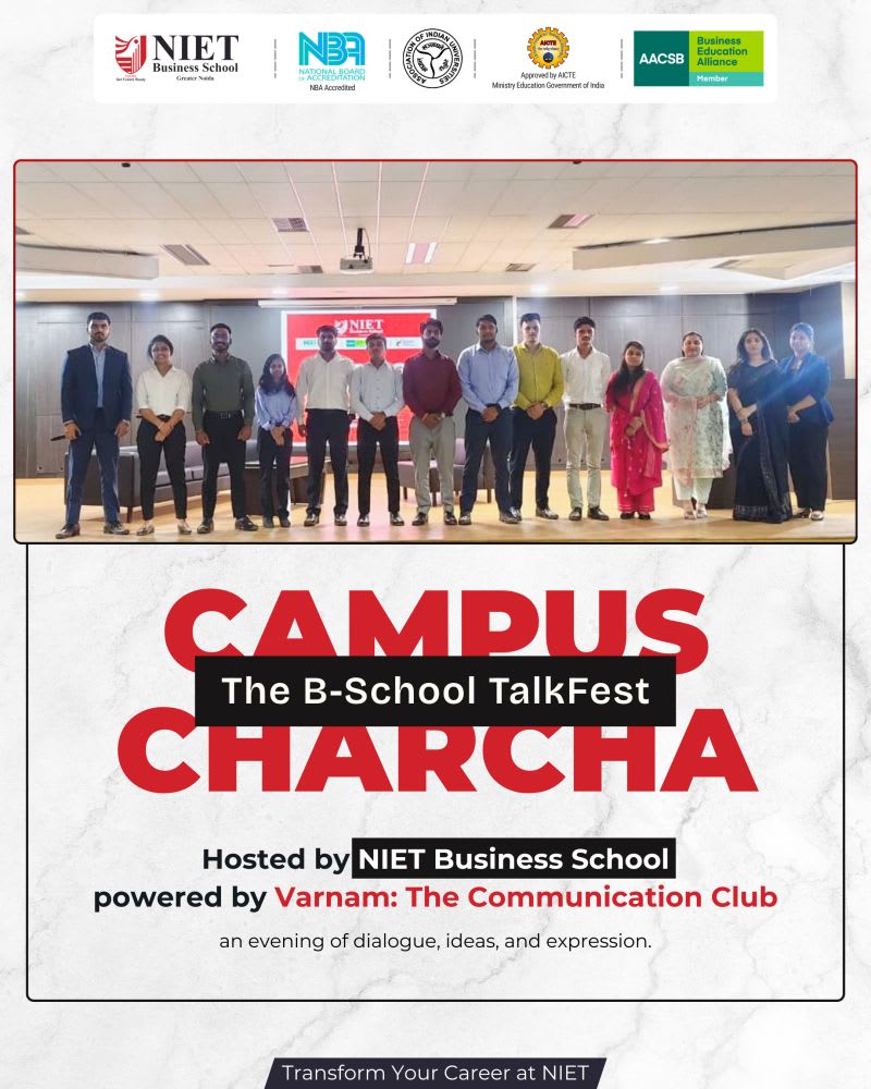 Campus Charcha - The B-School TalkFest at NIET Business School