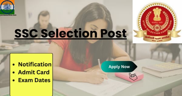 SSC Selection Post